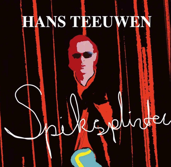 Hans Teeuwen & the Painkillers